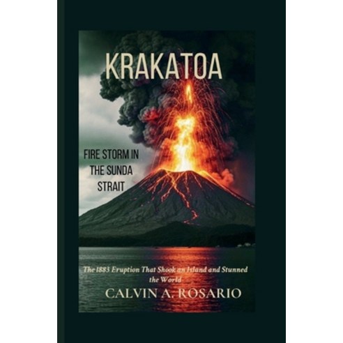 Krakatoa's Location: A Volcanic Wonder in the Sunda Strait